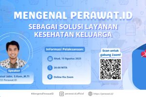 Kenalan Lebih Dekat dengan Perawat.ID: Layanan Kesehatan dari Rumah untuk Semua